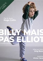 Billy mais pas Elliot
