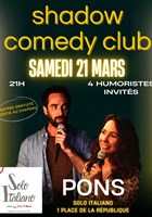 Shadow Comedy Club | Solo Italiano - Pons