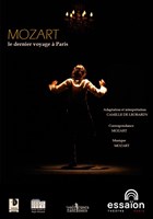 Mozart, le dernier voyage � Paris