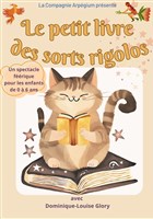 Le petit livre des sorts rigolos