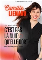 Camille Linard dans C'est pas la nuit qu'elle dort