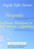 Rhapsodie et La danse Manipuri et la cr�ation � exp�riences