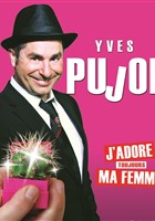 Yves Pujol dans J'adore toujours ma femme | Festival Thtre en Vigne