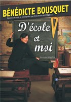 B�n�dicte Bousquet dans D'�cole et moi
