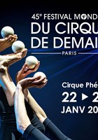 45�me festival mondial du cirque de demain | Spectacle A