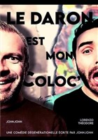 Le Daron est mon coloc