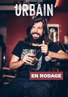 Urbain | en rodage