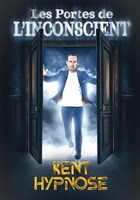 Kent Hypnose dans Les portes de l'inconscient