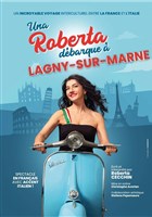Roberta Cecchin dans Una Roberta d�barque � Lagny-sur-Marne