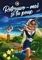 Retrouve moi si tu peux