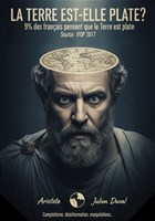 La terre est-elle plate ?