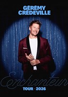 G�r�my Cr�deville dans Enchanteur