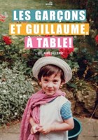 Les gar�ons et Guillaume, � table !