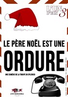 Le Pre Nol est une ordure