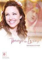Natasha St-Pier : Thrse | Tourne anniversaire