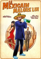 Le mexicain malgr� lui