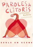 St�phanie Agrain dans Paroles de clitoris
