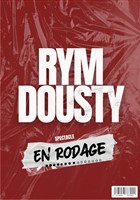 Rym Dousty en rodage
