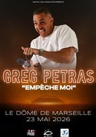 Greg Petras dans Empche moi