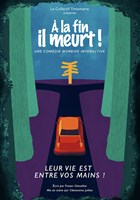 A la fin il meurt !