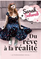Sarah Schwab dans Du r�ve � la r�alit�