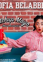 Sofia Belabbes dans Ketchup Mayo