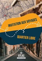 Atlas, invitation au voyage