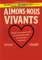 Aimons-nous vivants