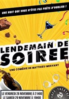 Lendemain de soire