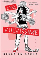 St�phanie Agrain dans C'est vulvissime