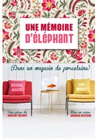 Une m�moire d'�l�phant (dans un magasin de porcelaine)