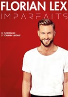 Florian Lex dans Imparfaits