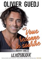 Olivier Guedj vous redonne le sourire
