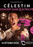 C�lestin : Concert sans �lectricit�