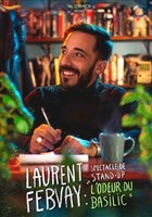 Laurent Febvay dans L'odeur du basilic