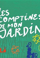 Les comptines de mon jardin