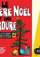 Le Pre Nol est une ordure
