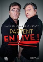 Manu Joucla et Eric Massot partent en live !