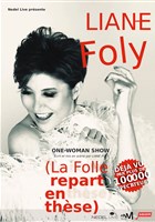 Liane Foly dans La folle repart en thse