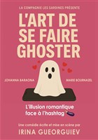 L'art de se faire Ghoster