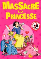 Massacre  la princesse
