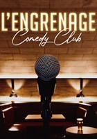 L'Engrenage Comedy Club
