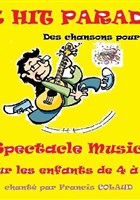 Le hit parade des chansons pour enfants