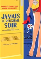 Jamais le deuxi�me soir
