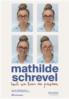 Mathilde Schrevel dans Tout va bien se passer