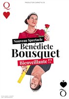 B�n�dicte Bousquet dans Bienveillante !?