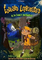 Edouard le Froussard et la for�t interdite