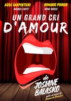 Un grand cri d'amour