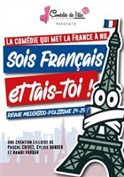 Sois fran�ais et tais-toi !