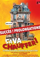 �a va chauffer !